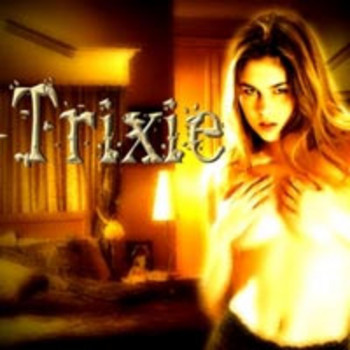 TRIXIE / Trixie