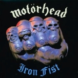 MOTORHEAD / Iron Fist (国)