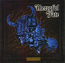 MERCYFUL FATE / Dead Again 