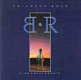 BRIGHTON ROCK / Take a Deep Breath