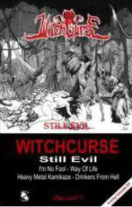 WITCHCURSE / Still Evil (tape)