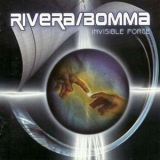 RIVERA/BOMMA / Invisible Force