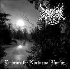 NOKTURNAL  FOREST / To Embrace The Nocturnal Hymns 
