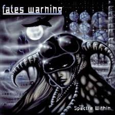 FATES WARNING / The Spectre Within