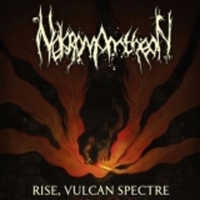 NEKROMANTHEON / Rise Vulcan Spectre (LP)