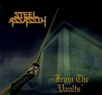 STEEL ASSASSIN / From the Vaults