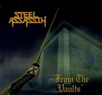 STEEL ASSASSIN / From the Vaults
