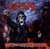 NUCLEAR WARFARE / God of Aggression