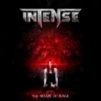 INTENSE / The Shape of Rage