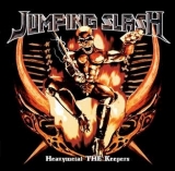 HEAVYMETAL THE KEEPERS / Jumping Slash (CDR)
