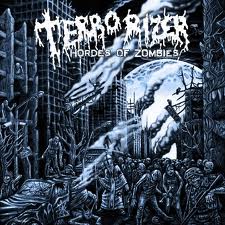 TERRORIZER / Hordes of Zombies (j