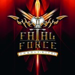 FATAL FORCE / Unholy Rites ()