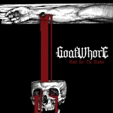 GOATWHORE / Blood for the Master (digi)