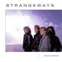 STRANGEWAYS / Native Sons 