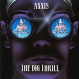 AXXIS / The Big Thrill (中古)