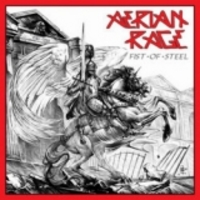 AERIAN RAGE / Fist of Steel