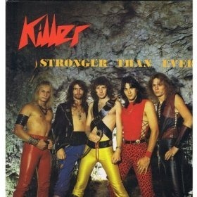 KILLER / Stronger than Ever