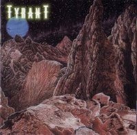 TYRANT / Under the Dark Mystic Sky