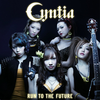 CYNTIA / Run to the Future