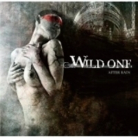 WILD ONE / After Rain 