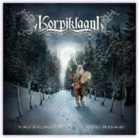 KORPIKLAANI / Tales along the Road