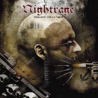 NIGHTRAGE / Descent into Chaos