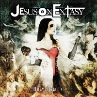 JESUS ON EXTASY / Holy Beauty