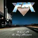 FM / Takin' it To the Streets
