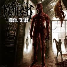 MEATHOOK / Infernal Torture