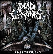 DEAD CARNATIONS / Start The Killing