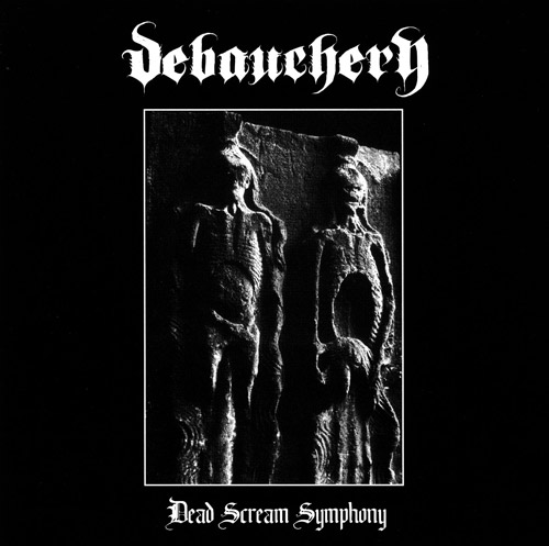 Debauchery / Dead Scream Symphony (中古)