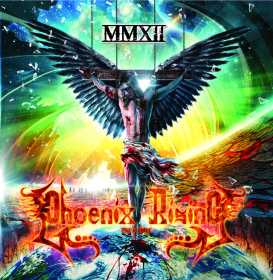 PHOENIX RISING / FIRE & ASHES / MMXII (2CD)