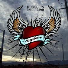 ROMEO'S DAUGHTER / Rapture