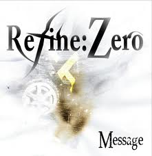Refine Zero / Message