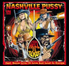 NASHVILLE PUSSY / From Hell to Texas (2CD Digi)