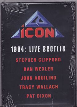 ICON / 1984: Live Bootleg
