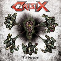 CRISIX / The Menace