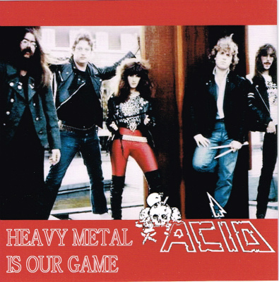 ACID / HEAVY METAL IS OUR GAME (1CDR)