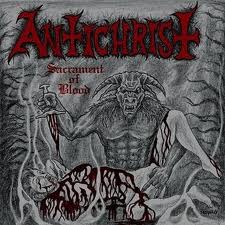 ANTICHRIST / Sacrament Of Blood