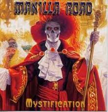 MANILLA ROAD / Mystification (中古)