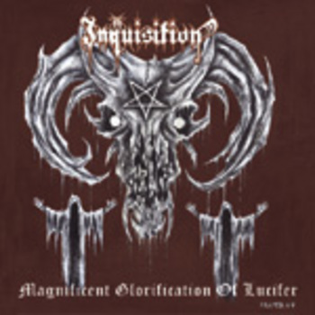 INQUISITION / Magnificent glorifcation of Lucifer