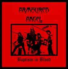 ARMOURED ANGEL / Baptism in Blood
