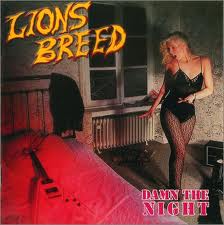 LIONS BREED / Damn The Night