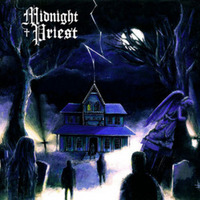MIDNIGHT PRIEST / Midnight Priest 
