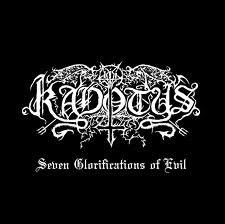 KADOTUS / Seven Glorifications Of Evil