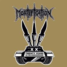 MORTIFICATION / 20 Years In The Underground (中古)