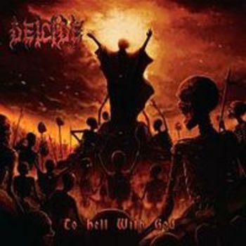DEICIDE / To Hell With God