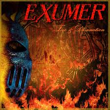 EXUMER / Fire & Damnation (digi)