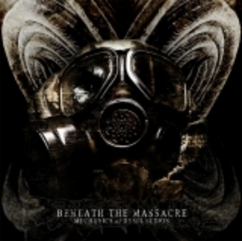 BENEATH THE MASSACRE / Mechanics of Dysfunction