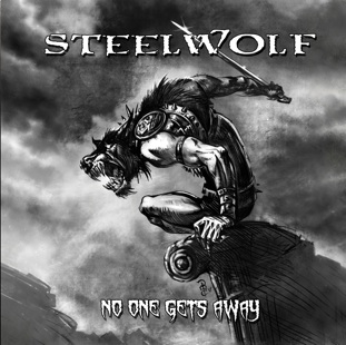 STEELWOLF / No One Gets Away